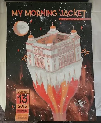 My Morning Jacket Dr Dog Fruit Bats * 2015 Poster Los Angeles Shrine Auditorium  • $165