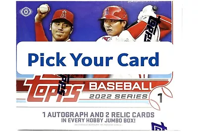 2022 Topps Series 1 Complete Your Set #1-250 Pick Your Card -  • $0.99