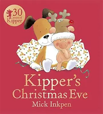 $8.83 • Buy Kipper: Kipper's Christmas Eve By Inkpen, Mick Paperback / Softback Book The