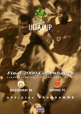 UEFA CUP FINAL 2000 Arsenal V Galatasaray In Copenhagen Official Match Programme • £12.99