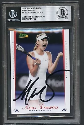 Maria Sharapova #8 Signed Autograph Auto 2008 Ace Authentic Match Point BAS Slab • $150