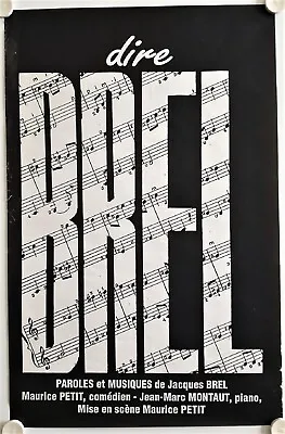 DIRE BREL Maurice PETIT Jean-Marc MONAUT Music Show Poster • $26.58