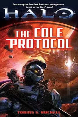 Cole Protocol (Halo (Tor)) By Buckell Tobias Book The Cheap Fast Free Post • £3.99