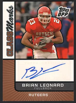 Brian Leonard 2007 Topps DPP Class Marks Autograph CM-BL Scarlet Knights Auto RC • $6.50