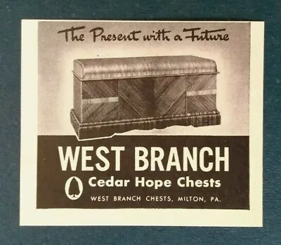 $8.40 • Buy 1941 West Branch Cedar Hope Chests Advertisement Milton, PA