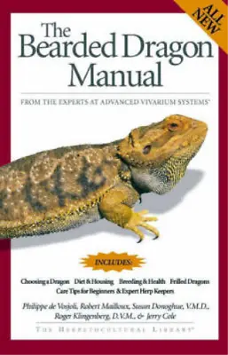 £3.39 • Buy Bearded Dragon Manual (Herpetocultural Library), Philippe De Vosjoli, Robert Mai
