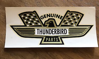 Vintage Thunderbird Genuine Parts - 60's Racing Water Transfer Sticke Decal FORD • $5