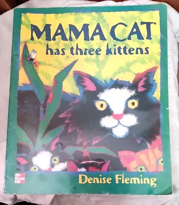 BIG BOOK For CLASSROOM  HOMESCHOOL 19 X 15  MAMA CAT HAS THREE KITTENS - Fleming • $24.99