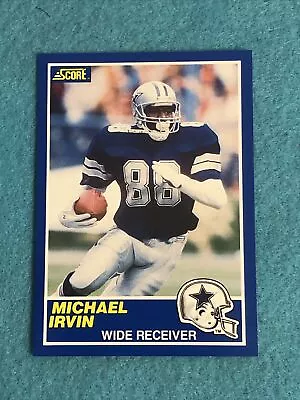 1989 Score #18 Michael Irvin Dallas Cowboys RC Rookie • $5.88