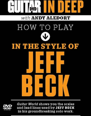 $16.99 • Buy Guitar World: In Deep How To Play In The Style Of Jeff Beck