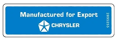 $12 • Buy 68 69 70 71 + Mopar Chrysler Dodge Plymouth EXPORT Decal BEST Avail NOS