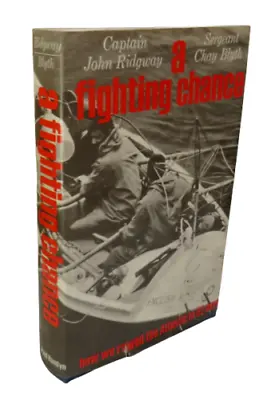 A Fighting Chance By John Ridgway & Chay Blyth 1967 • £7.88