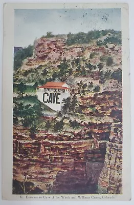 Manitou Springs CO Entrance To Cave Of The Winds & Williams Canon Embossed X37 • $11.95