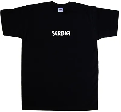 Serbia Text T-Shirt • $11.18