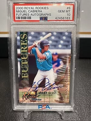 Miguel Cabrera 2000 Royal Rookies #6 Rc 2533/4950 Psa 10 Gem-mint Pop 96 • $1999.99