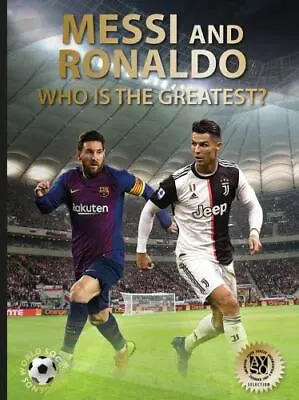 Messi And Ronaldo Format: Hardcover • $15.25