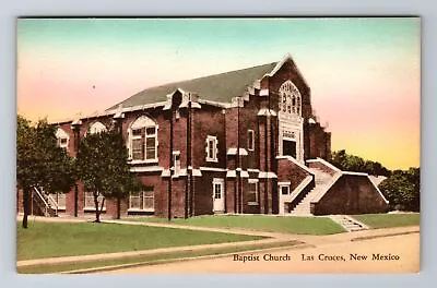 $9.99 • Buy Las Cruces NM-New Mexico, Baptist Church, Religion, Antique, Vintage Postcard