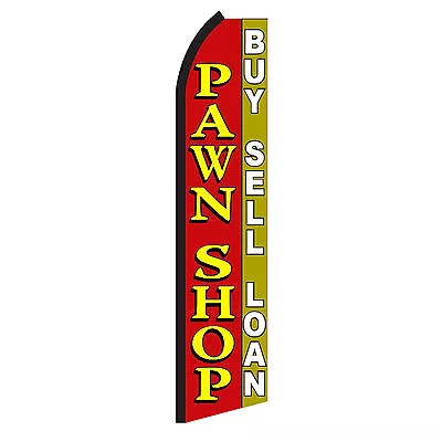 PAWN SHOP Advertising Sign Swooper Feather Flutter Banner Flag Only • $20.95