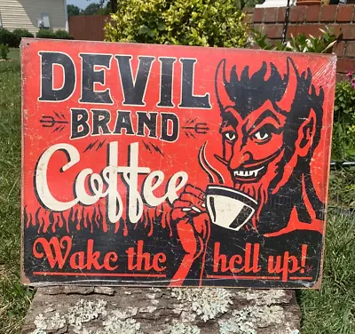 Devil Brand Coffee Wake Hell Up Metal Sign Tin Vintage Garage Bar Old Rustic • $19.95