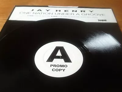 Jay Henry - One Nation Under A Groove - 12  Vinyl - TMRC Promo • £4.95