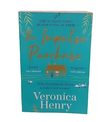 The Impulse Purchase - Veronica Henry - PAPERBACK ⭐️⭐️⭐️⭐️⭐️ ✅️ • £6.99