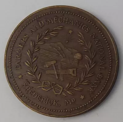 Farmers And Mechanics National Bank 1817-1967 Frederick MD Medal Token 33mm • $9.95