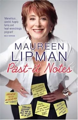 Past-It Notes-Maureen Lipman-Paperback-1906779457-Good • £3.49