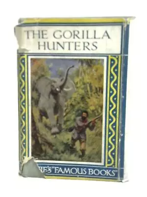 The Gorilla Hunters (R. M. Ballantyne) (ID:95303) • £9.87