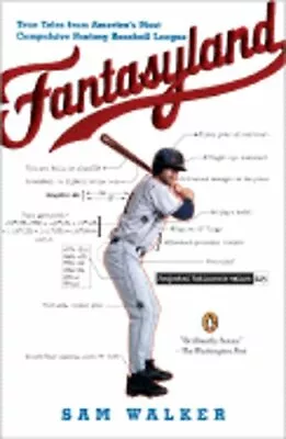 Fantasyland: A Sportswriter's Obsessive Bid To Win The World's Most Ruthless • $24.86