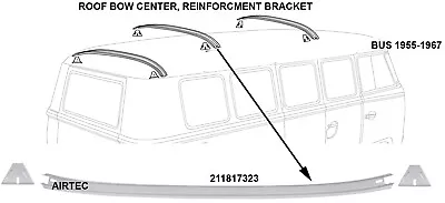 VW Vintage Parts Roof Bow Center Support Bus 1955-1967 • $120