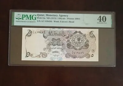 Qatar 5 Riyals ND 1973 P2a PMG 40 XF Prefix A/1 Minor Foreign Substance  • $349.99