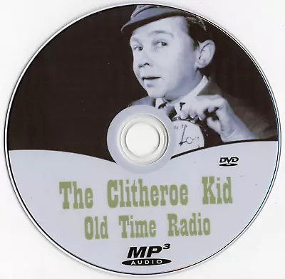 The Clitheroe Kid 130 Old Time Radio Jimmy Clitheroe Episodes On MP3 Audio DVD • £1.95