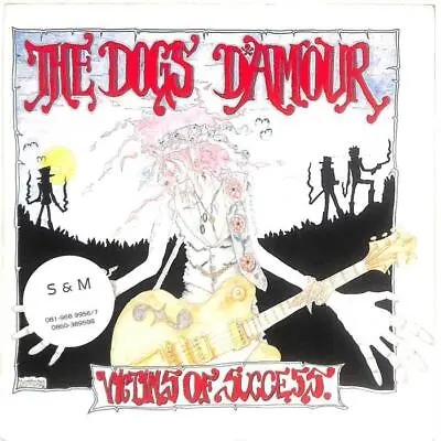 The Dogs D'Amour Victims Of Success Promo UK 7  Vinyl 1990 CHINA24 China EX • $5.38