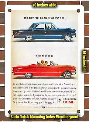 METAL SIGN - 1963 Mercury Comet Sedan S 22 Convertible - 10x14 Inches • $24.61
