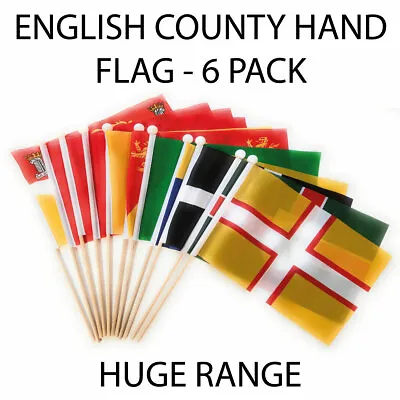 English County Waving Hand Flag 6 Pack.  Choice Of Counties. FREE UK DELIVERY! • £8.99