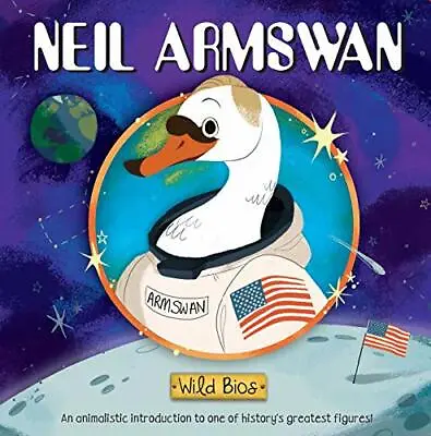 Wild Bios: Neil Armswan Acampora Fischer Persico 9781684127146 New.+ • £7.25