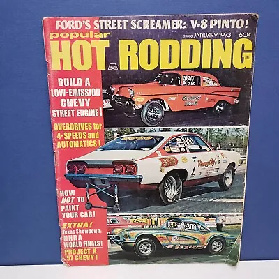 $6.66 • Buy POPULAR HOT RODDING January 1973  Complete Magazine V-8 Pinto Chevy Overdrives