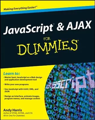 JavaScript & Ajax For Dummies By Harris Andy Paperback Book The Cheap Fast Free • £4.99