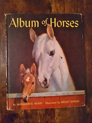Album Of Horses Hardcover Marguerite Henry Wesley Dennis Illustrated Vintage  • $5.99