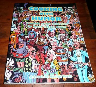 Cooking With Humor  A Unique Recipe Collection By Robin C. Benzle Nice Softcover • $7.99