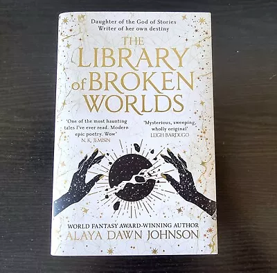 The Locked Library - The Library Of Broken Worlds By Alaya Dawn Johnson • £80.74