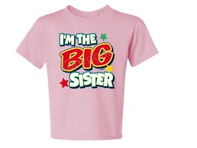 I'M The Big Sister With Green Kids T-Shirt JERSEYS 6 Months To 18-20 The Best • $6.95