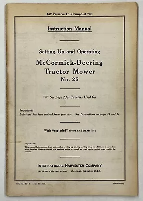 McCormick-Deering Tractor Mower Instruction Manual No. 25 • $15