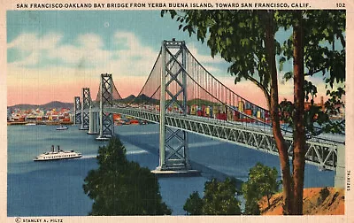 Vintage Postcard San Francisco Oakland Bay Bridge From Yerba Mailed 1937 • $8.83