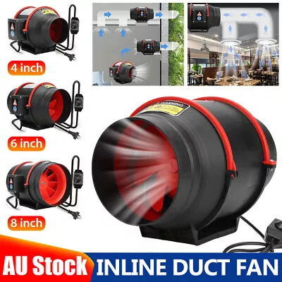 4  6  8  Silent Inline Fan Extractor Duct Hydroponic Exhaust Industrial Vent Kit • $62.95