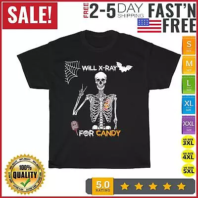 Will X-Ray For Candy Cute Halloween Skeleton Candy Radiology T Shirt Men Women • $10.99