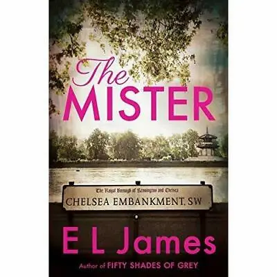 The Mister; Mister & Missus 1 - 1984898329 Paperback E L James • $4.15