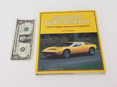 Osprey History - Maserati Bora And Merak By Jan P. Norbye 1982 Hardcover Pics • $40.79