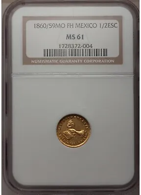 Mexico 1860/59 Mo FH 1/2 Escudo NGC MS61 • $700