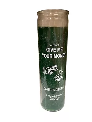 Give Me Your Money Candle  — Dame Tu Dinero Veladora Pay Me Candle • $14.99